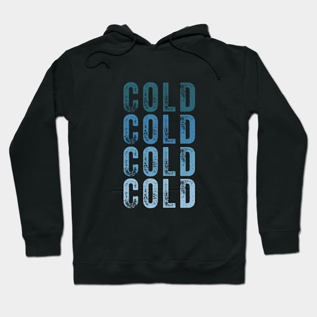 Cold Hoodie by BrightOne